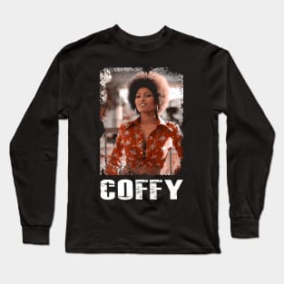 Pam Grier's Iconic Coffee Blaxploitation Classic Shirt Long Sleeve T-Shirt